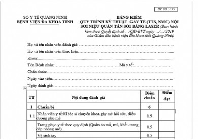 BẢNG KIỂM QUY TRÌNH KỸ THUẬT GÂY TÊ (TTS, NMC) NỘI SOI NIỆU QUẢN TÁN SỎI BẰNG LASER