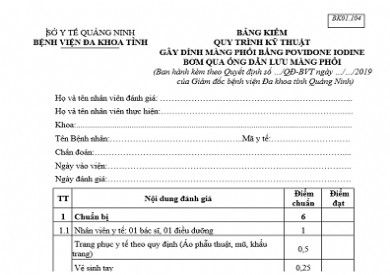 BẢNG KIỂM QUY TRÌNH KỸ THUẬT GÂY DÍNH MÀNG PHỔI BẰNG POVIDONE IODINE BƠM QUA ỐNG DẪN LƯU MÀNG PHỔI