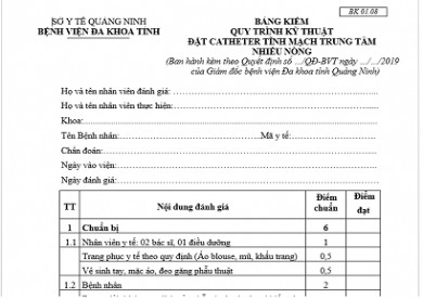 BẢNG KIỂM QUY TRÌNH KỸ THUẬT ĐẶT CATHETER TĨNH MẠCH TRUNG TÂM NHIỀU NÒNG