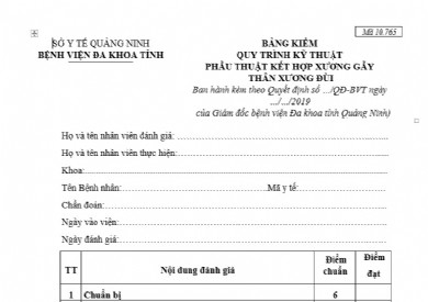 BẢNG KIỂM QUY TRÌNH KỸ THUẬT PHẪU THUẬT KẾT HỢP XƯƠNG GẪY THÂN XƯƠNG ĐÙI