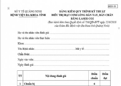 BẢNG KIỂM QUY TRÌNH KỸ THUẬT ĐIỀU TRỊ HẠT CƠM LÒNG BÀN TAY, BÀN CHÂN BẰNG LASER CO2