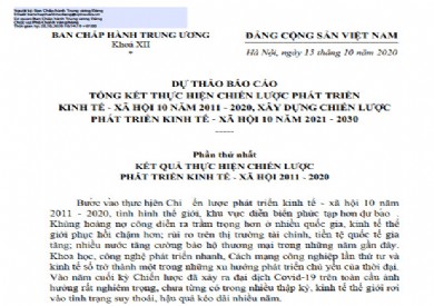 Dự thảo báo cáo tổng kết thực hiện chiến lược phát triển kinh tế - xã hội 10 năm 2011-2020, xây dựng chiến lược phát triển kinh tế - xã hội 10 năm 2021-2030