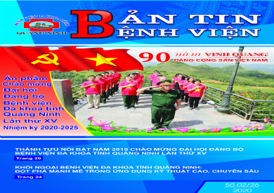 BẢN TIN BỆNH VIỆN SỐ 02/2020