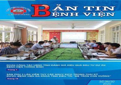 BẢN TIN BỆNH VIỆN SỐ 06/2020