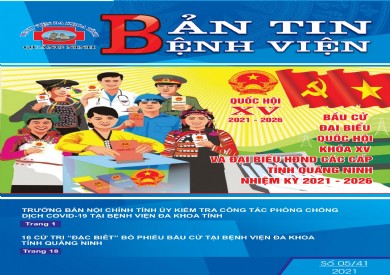 BẢN TIN BỆNH VIỆN SỐ 05/2021