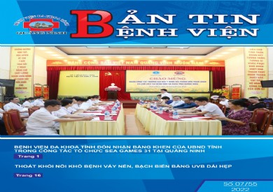 BẢN TIN BỆNH VIỆN SỐ 07/2022