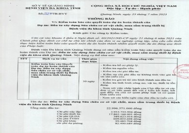 Thông báo kiểm toán báo cáo quyết toán dự án hoàn thành của Dự án: Đầu tư xây dựng sửa chữa cơ sở vật chất, mua sắm trang thiết bị Bệnh viện Đa khoa tỉnh Quảng Ninh (2227)